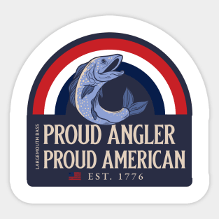 Proud Angler, Proud American: Largemouth Bass - American Flag Est 1776 Sticker